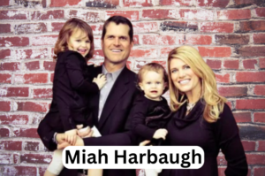 Miah Harbaugh’s family life